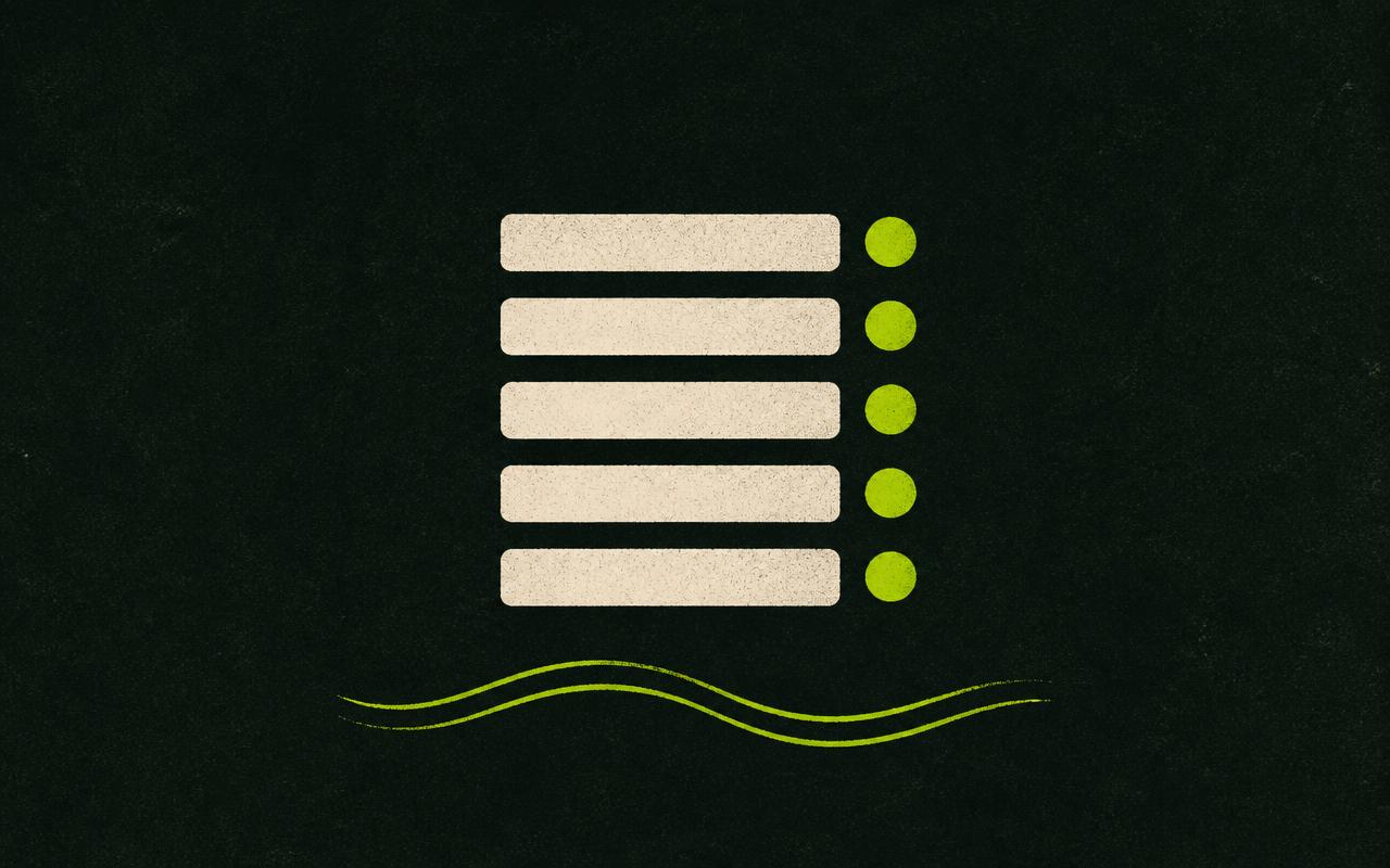 Editorial illustration of a tidy stacked list with small lime status dots beside each row